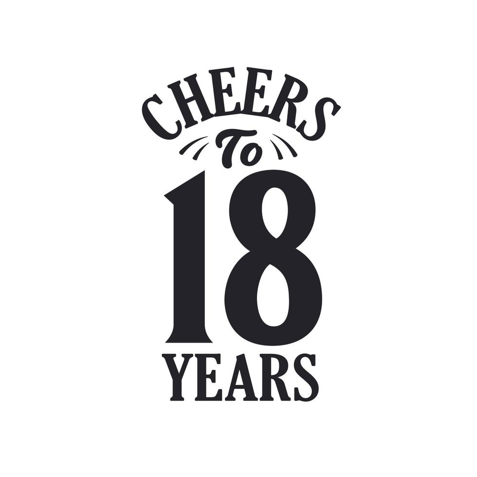 18 anos de festa de aniversário vintage, um brinde aos 18 anos vetor
