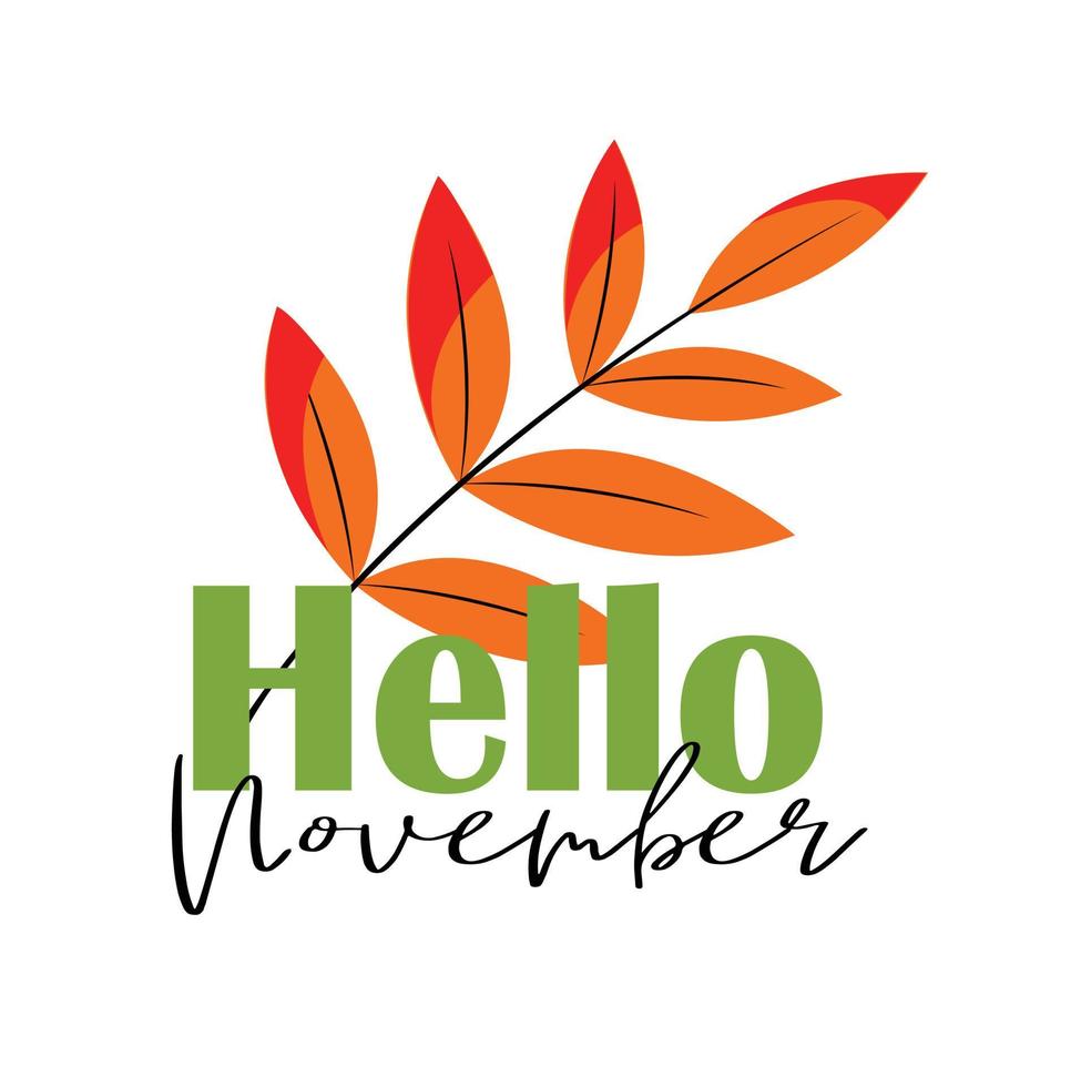 Olá novembro. letras de outono, adesivo, banner, tema de inscrição com folhas de cor laranja. ilustração em vetor plana. isolado no fundo branco. estilo simples de desenho animado simples.