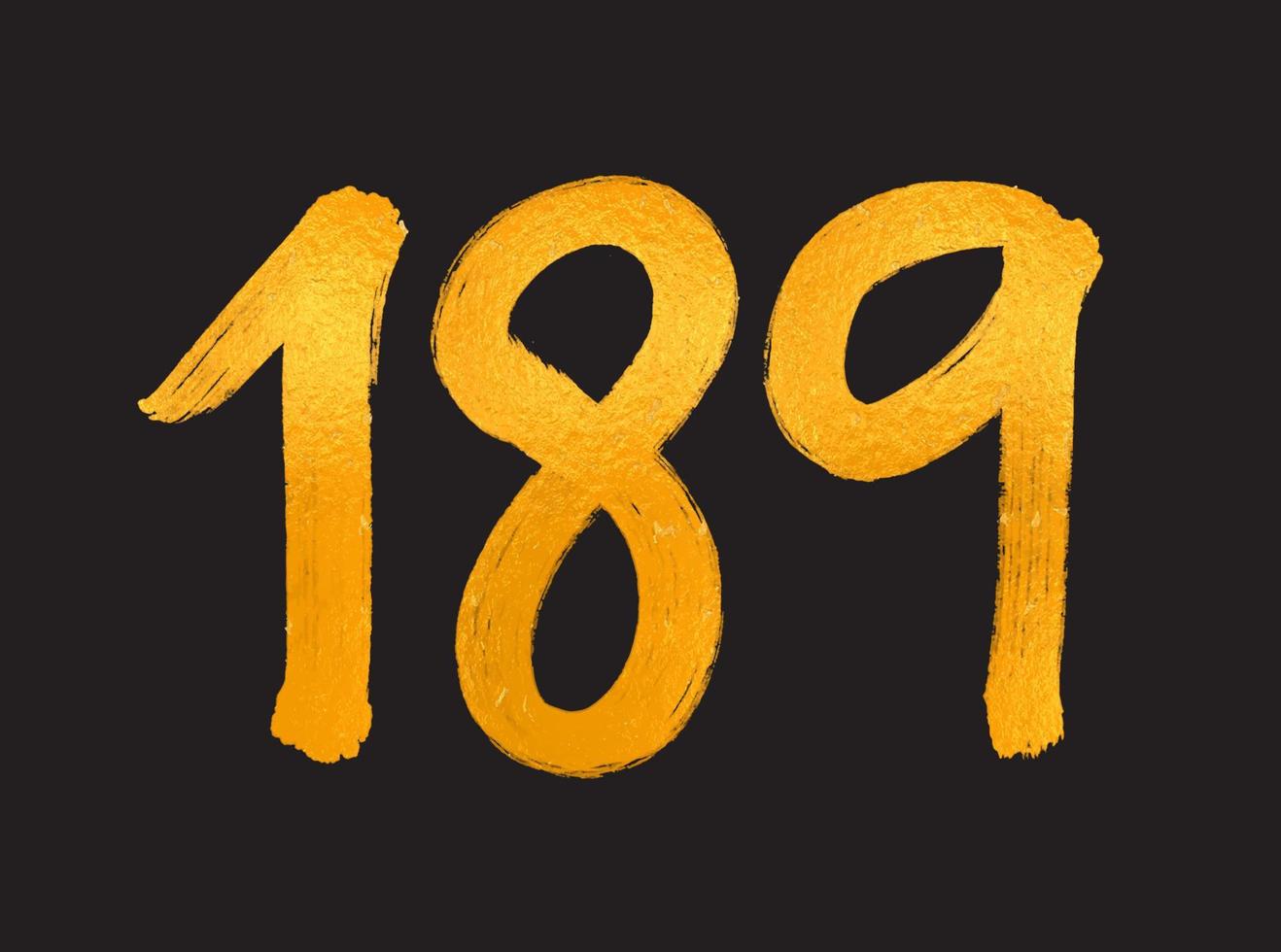 ilustração vetorial de logotipo de 189 números, modelo de vetor de celebração de aniversário de 189 anos, aniversário de 189 anos, números de letras douradas, desenho de pincel, esboço desenhado à mão, design de logotipo de número para impressão, camiseta