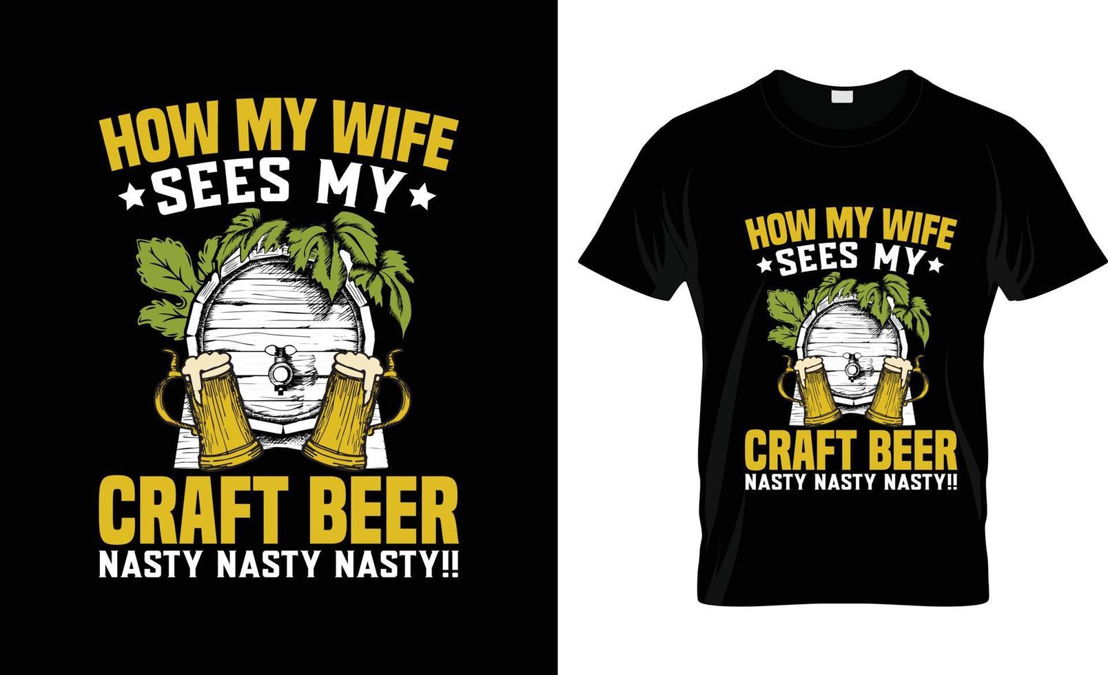 design de camiseta de cerveja artesanal, slogan de camiseta de cerveja artesanal e design de vestuário, tipografia de cerveja artesanal, vetor de cerveja artesanal, ilustração de cerveja artesanal