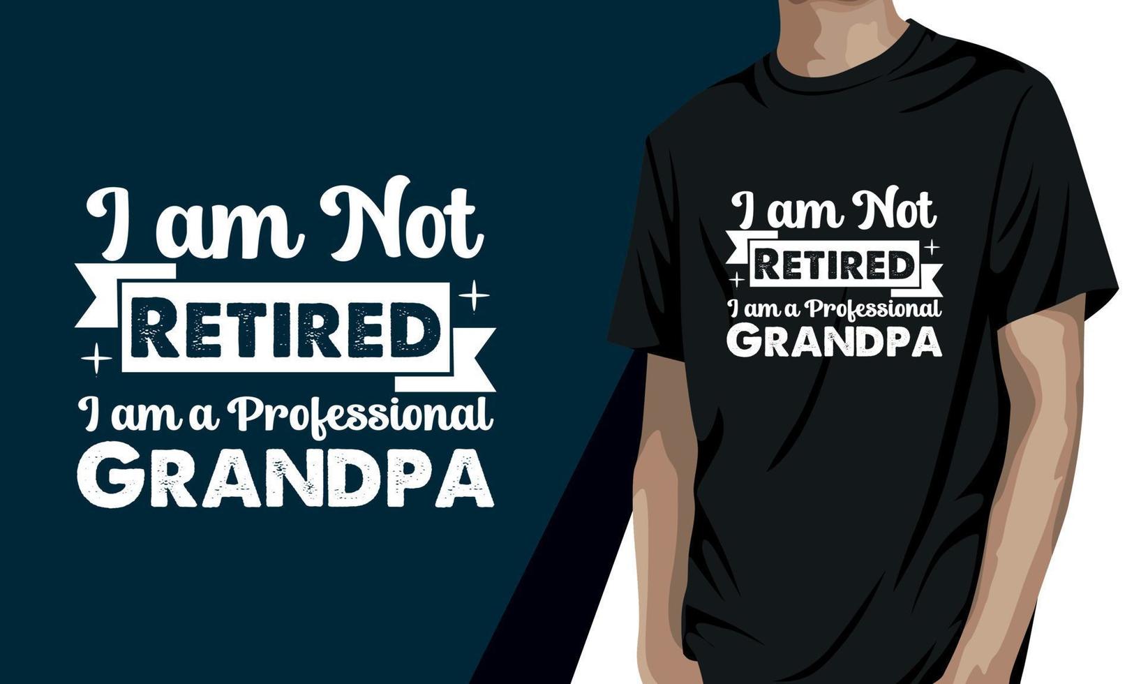 eu não sou aposentado eu sou um vovô profissional, design de camiseta do dia dos avós vetor