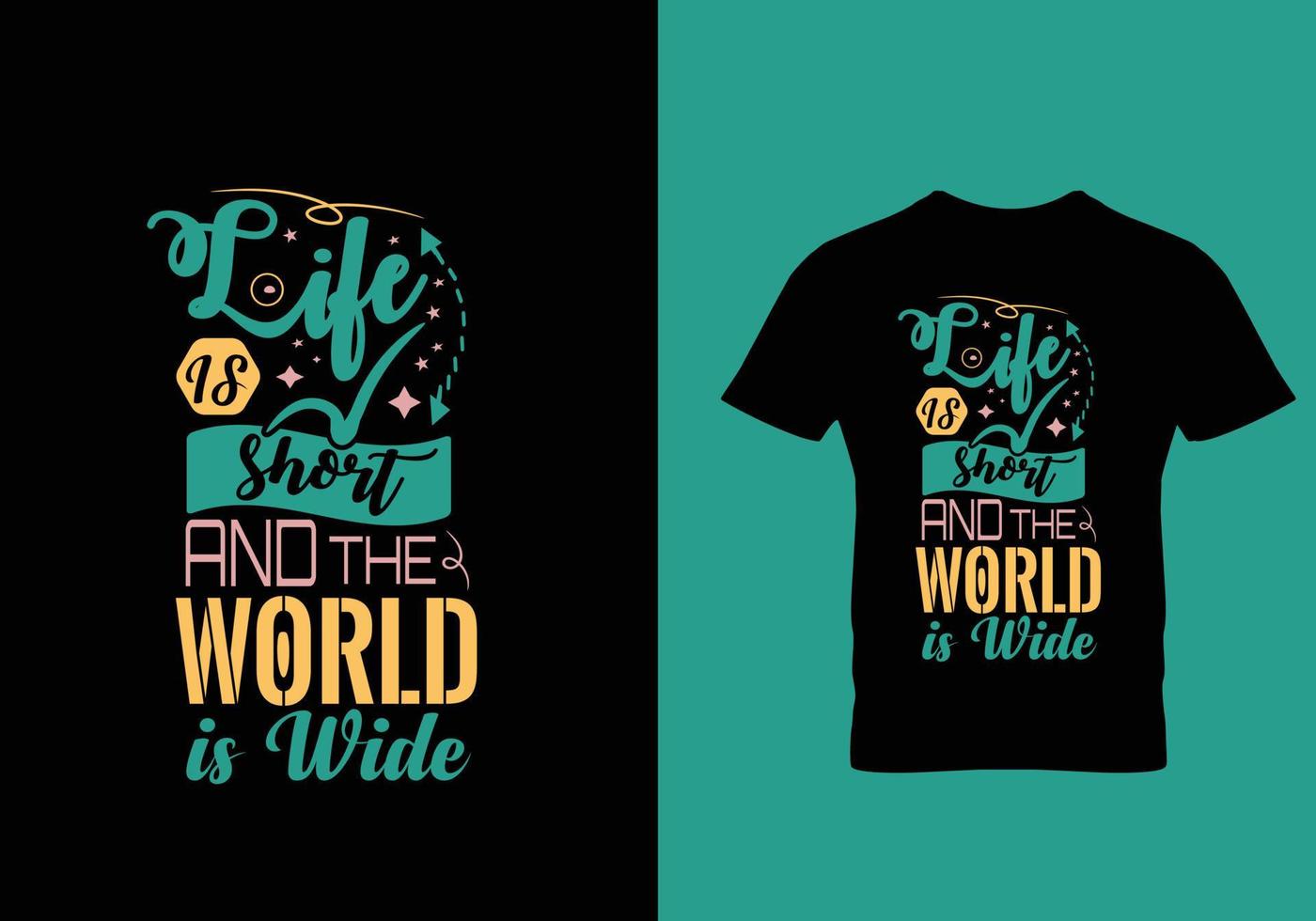 a vida é curta e o mundo é amplo letras de tipografia para design gratuito de camiseta vetor