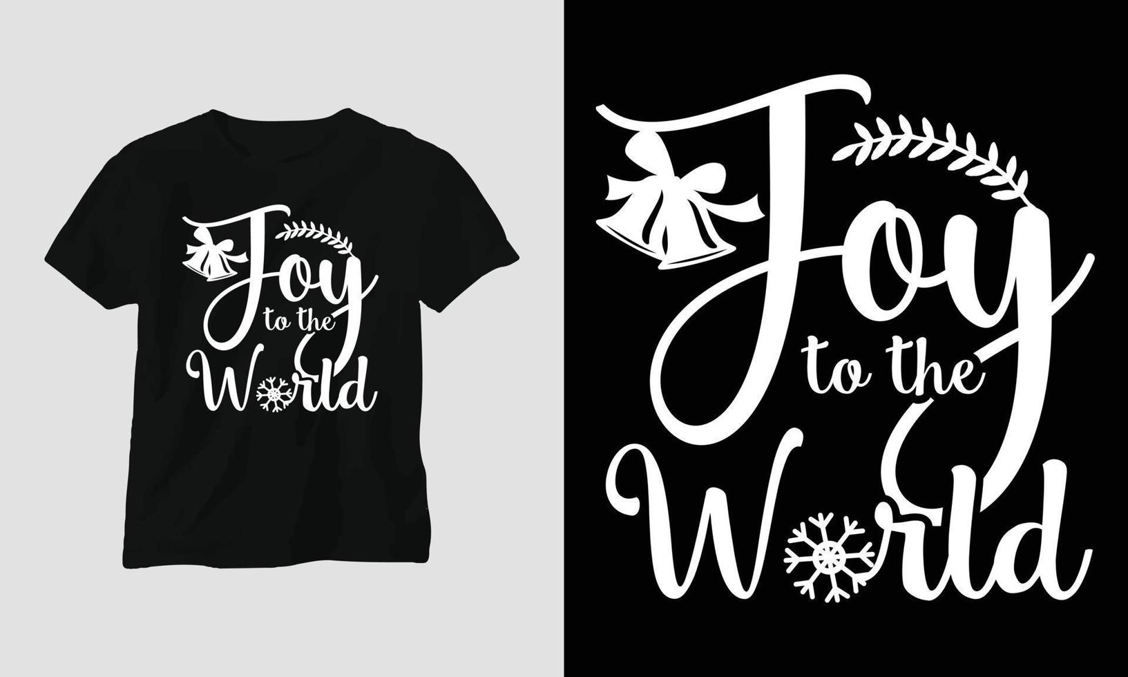 alegria para o mundo - design de t-shirt do dia de natal vetor