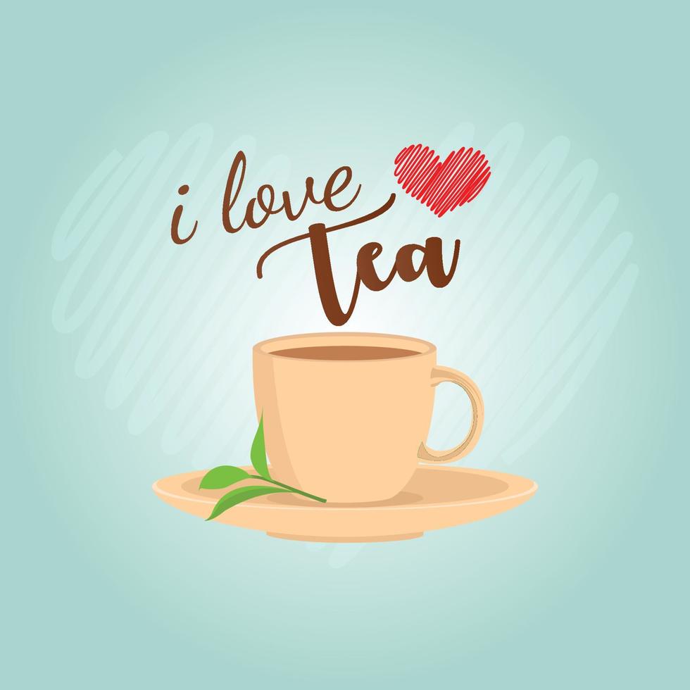 eu amo chá com xícara de chá e folha vetor
