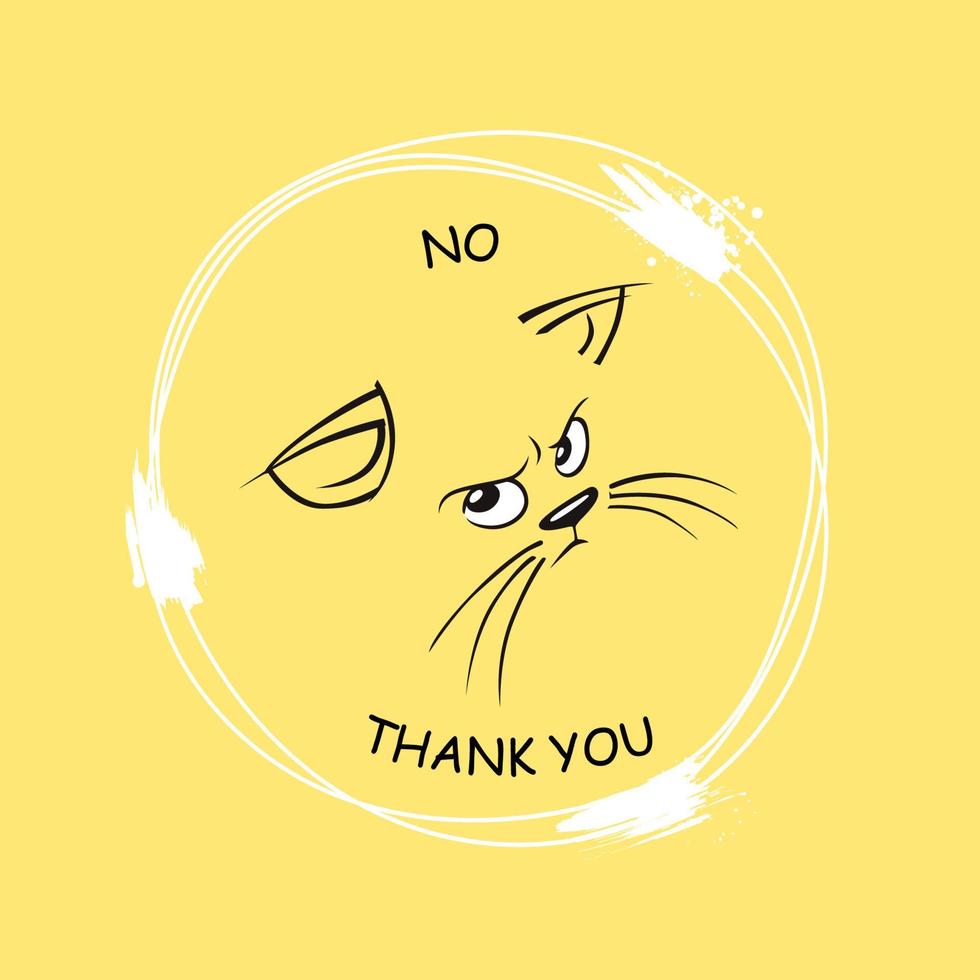 gatos descontentes desenho cara não, obrigado. expressão e etiqueta de focinho de expressão com raiva amarela. vetor