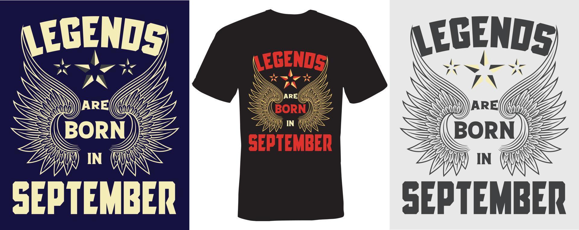 lendas nascem em setembro design de camiseta para setembro vetor