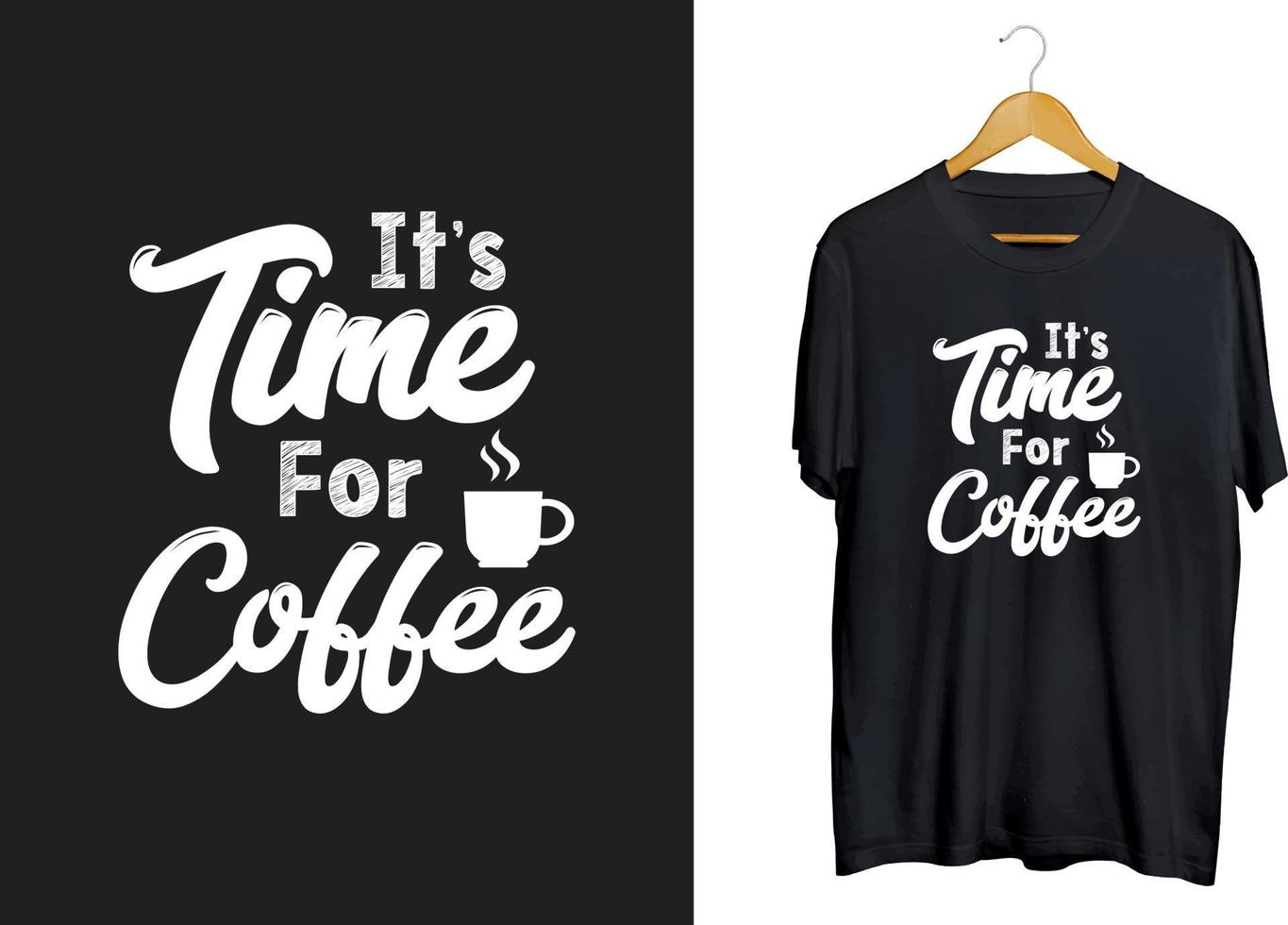 design de t-shirt de tipografia de hora do café, camisa vintage de citações de café, artesanato de café, vetor svg de café