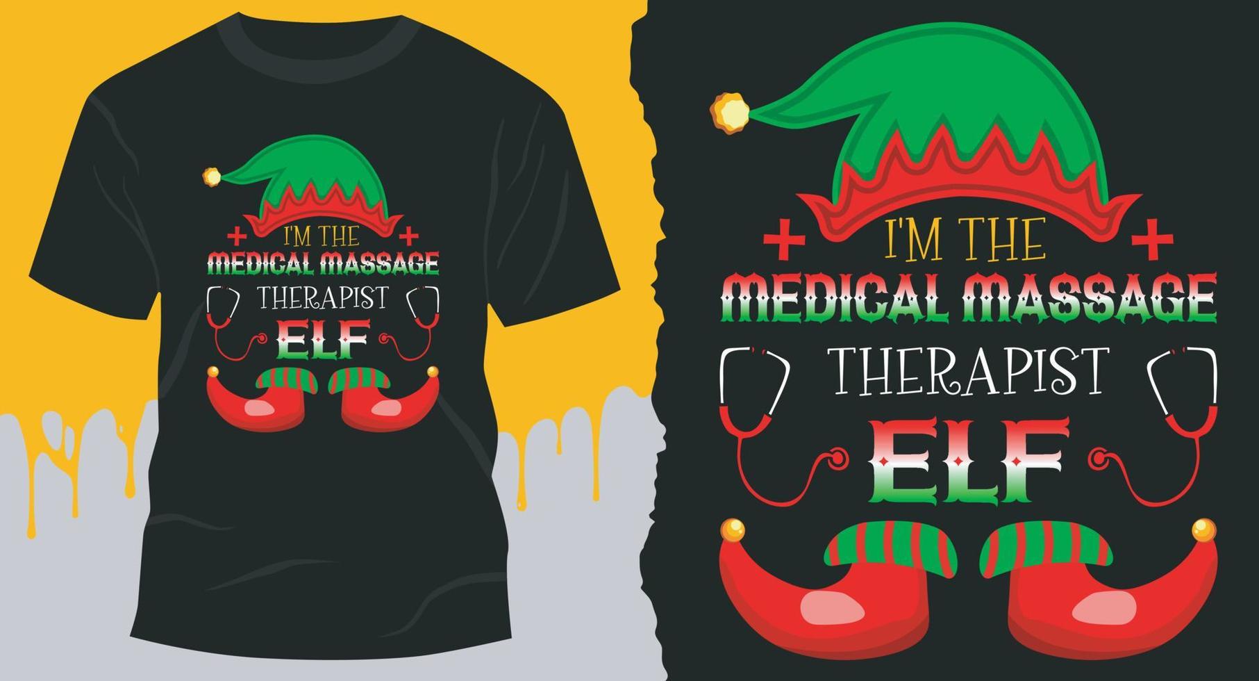 eu sou o elfo do massagista médico. melhor design de camisa de presente de elfo vetor