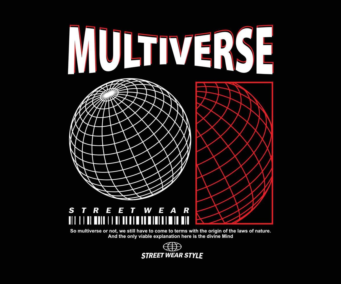 design estético de camiseta multiverso, gráfico vetorial, pôster tipográfico ou camisetas street wear e estilo urbano vetor