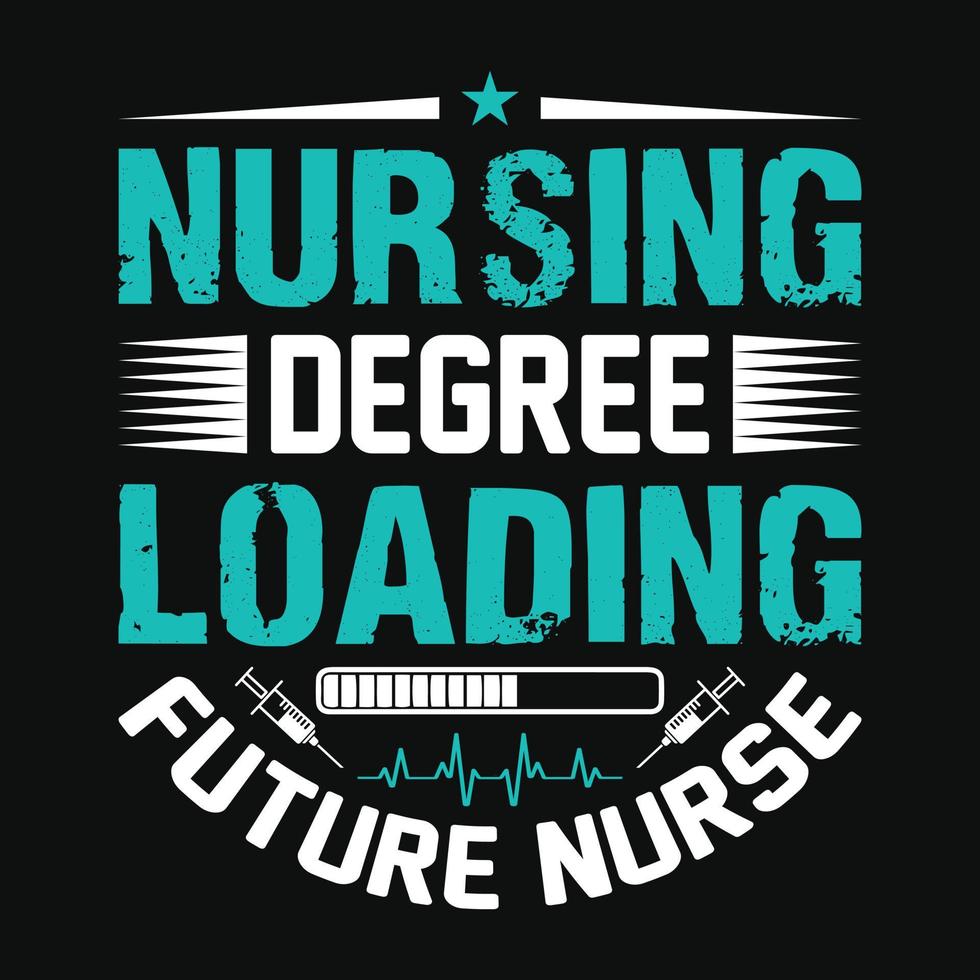 graduação de enfermagem carregando futura enfermeira - enfermeira cita design de camiseta vetor