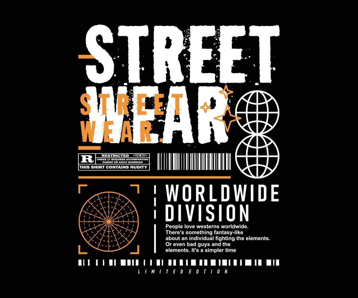 design de camiseta de vestuário de rua, gráfico vetorial, pôster tipográfico ou camisetas streetwear e estilo urbano vetor