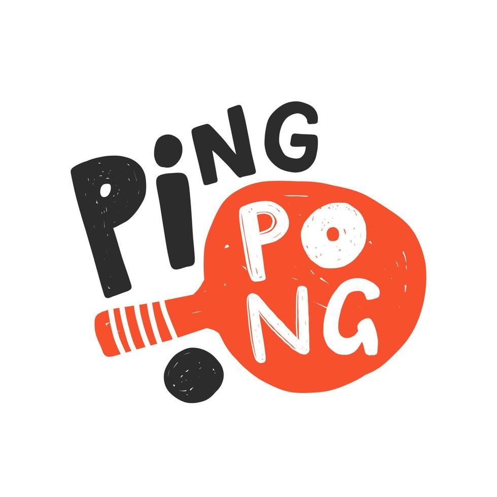 ilustração desenhada de mão de ping pong com tipografia. silhueta de raquete e bola para jogar tênis de mesa. símbolo de esporte de letras estilizadas. modelo de pôster, elemento de design de banner. vetor