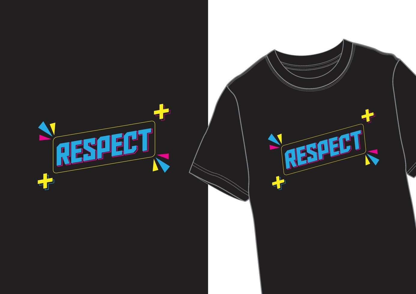 respeito - design de camiseta vetor