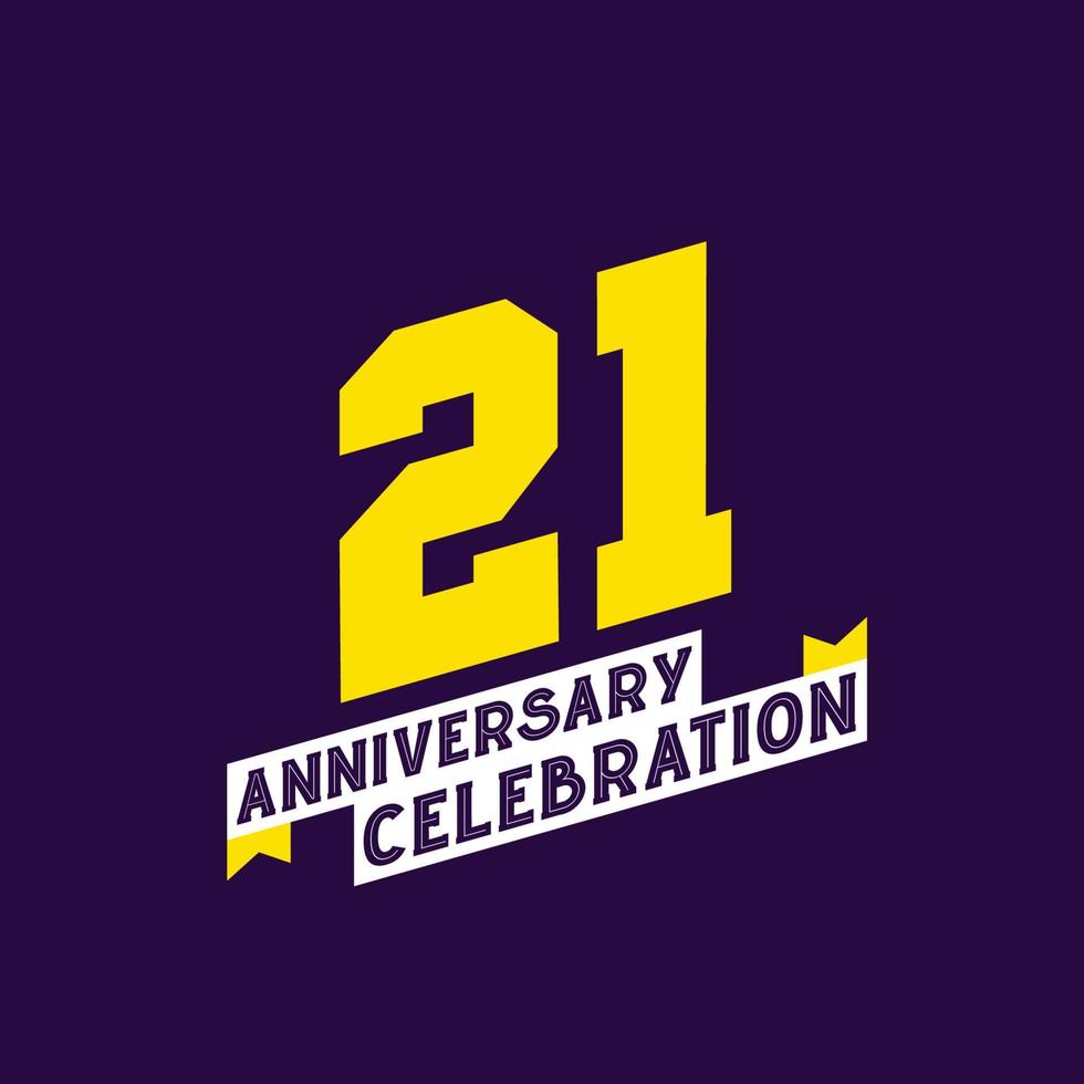 design vetorial de celebração do 21º aniversário, aniversário de 21 anos vetor