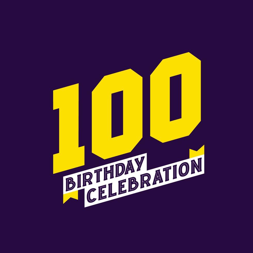 design vetorial de comemoração de 100 anos, aniversário de 100 anos vetor