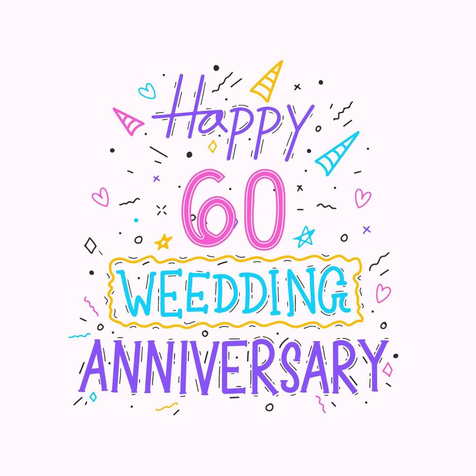 feliz 60º aniversário de casamento letras de mão. 60 anos de celebração de aniversário mão desenho tipografia design vetor