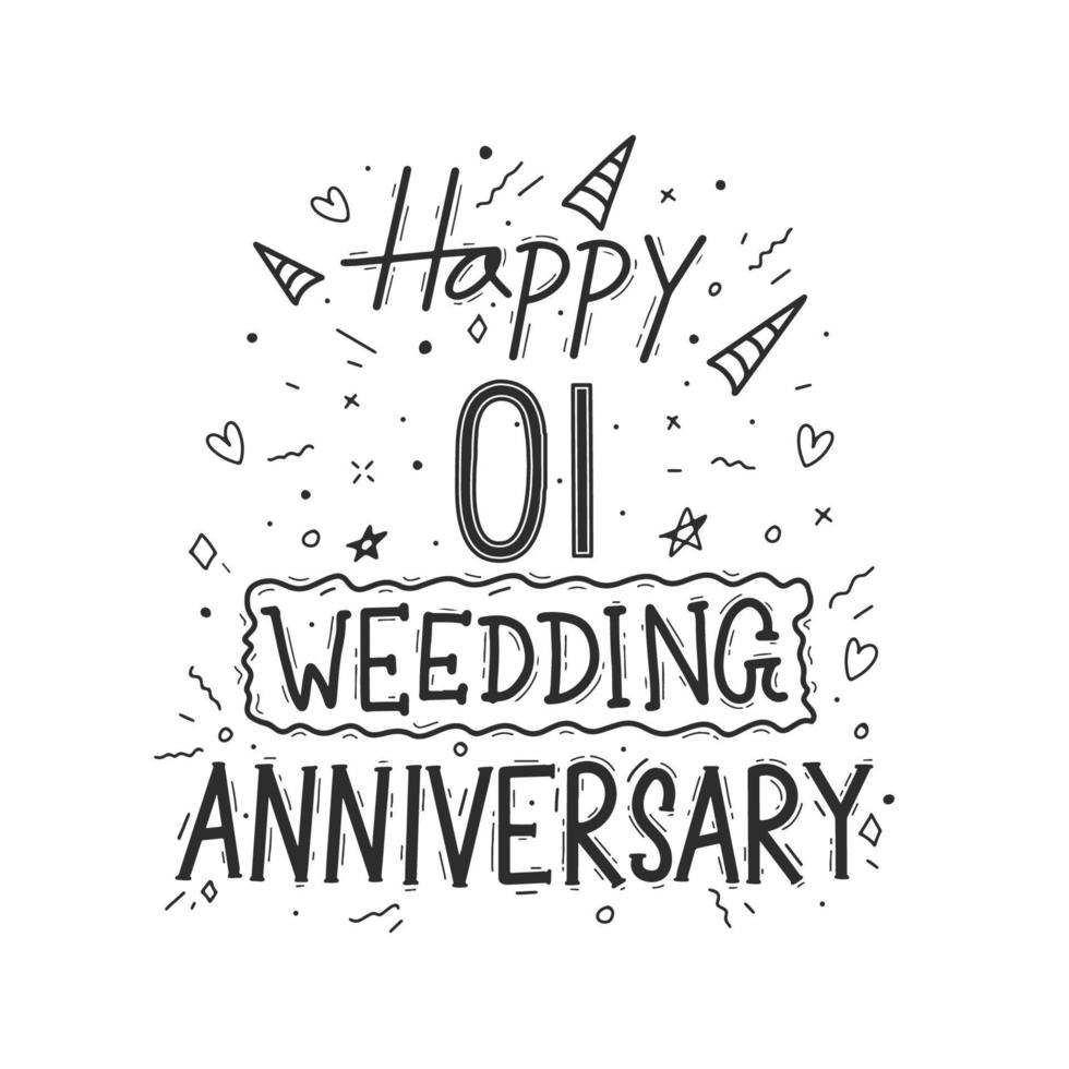 1 ano de celebração de aniversário mão desenho tipografia. feliz 1º aniversário de casamento letras de mão vetor