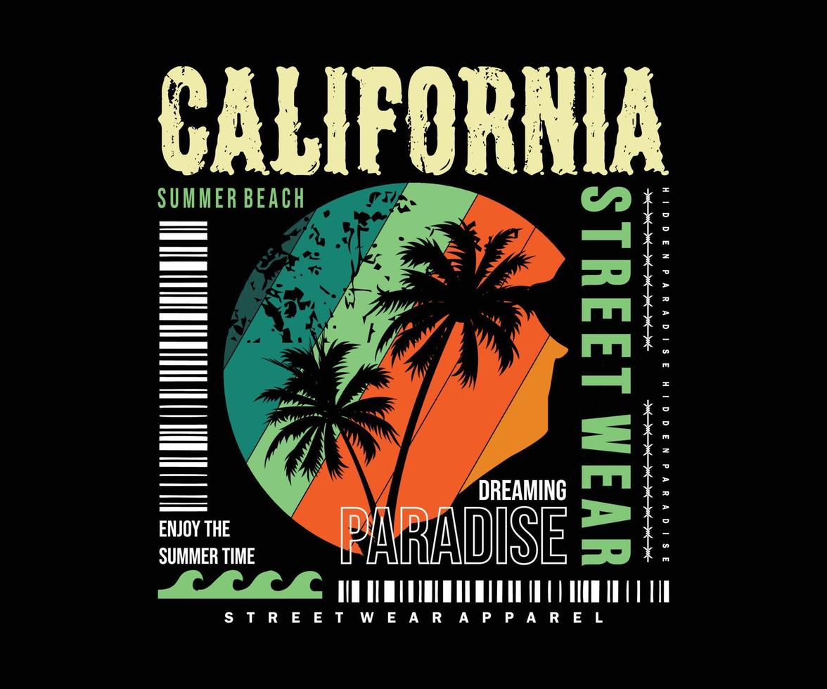 praia de verão da califórnia, tipografia gráfica de slogan, camiseta de moda, vetor de design, street wear e estilo urbano, impressão pronta