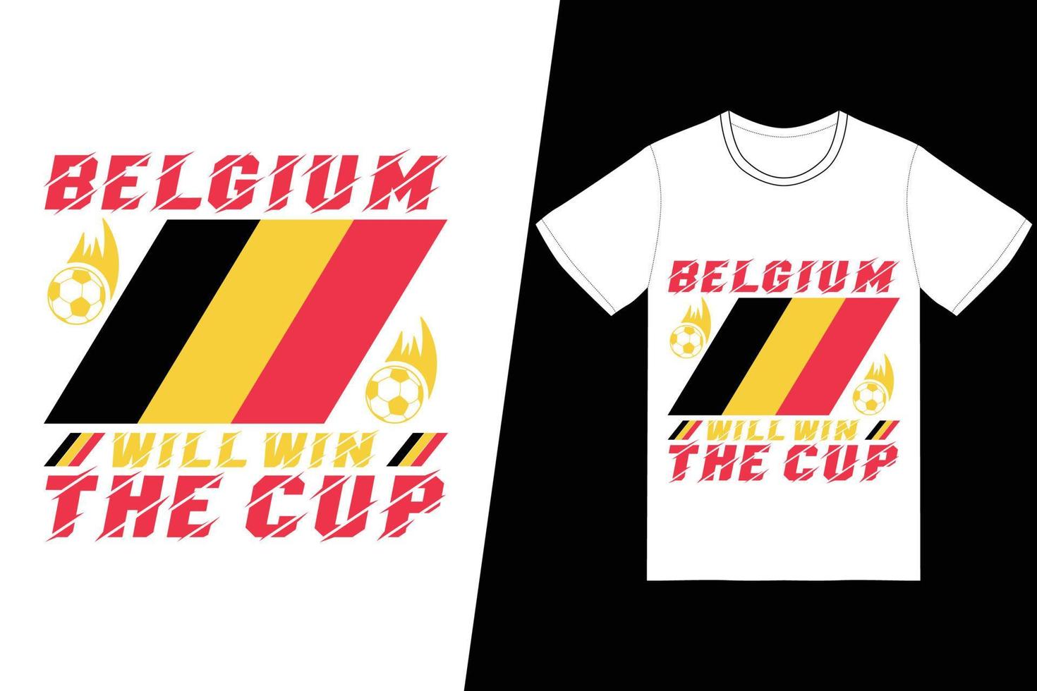 a bélgica vai ganhar a copa fifa soccer design. vetor de design de t-shirt de futebol fifa. para impressão de camisetas e outros usos.