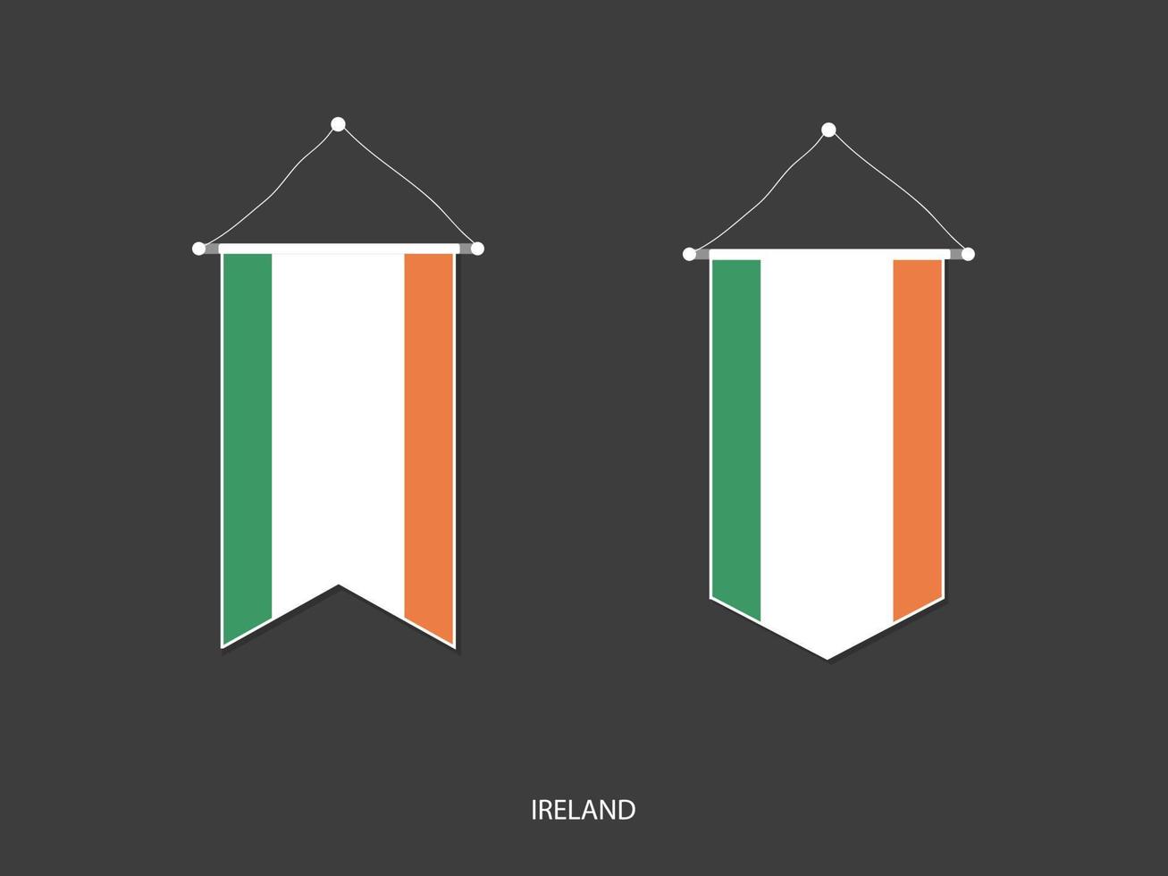 bandeira da irlanda em várias formas, vetor de galhardete de bandeira de futebol, ilustração vetorial.