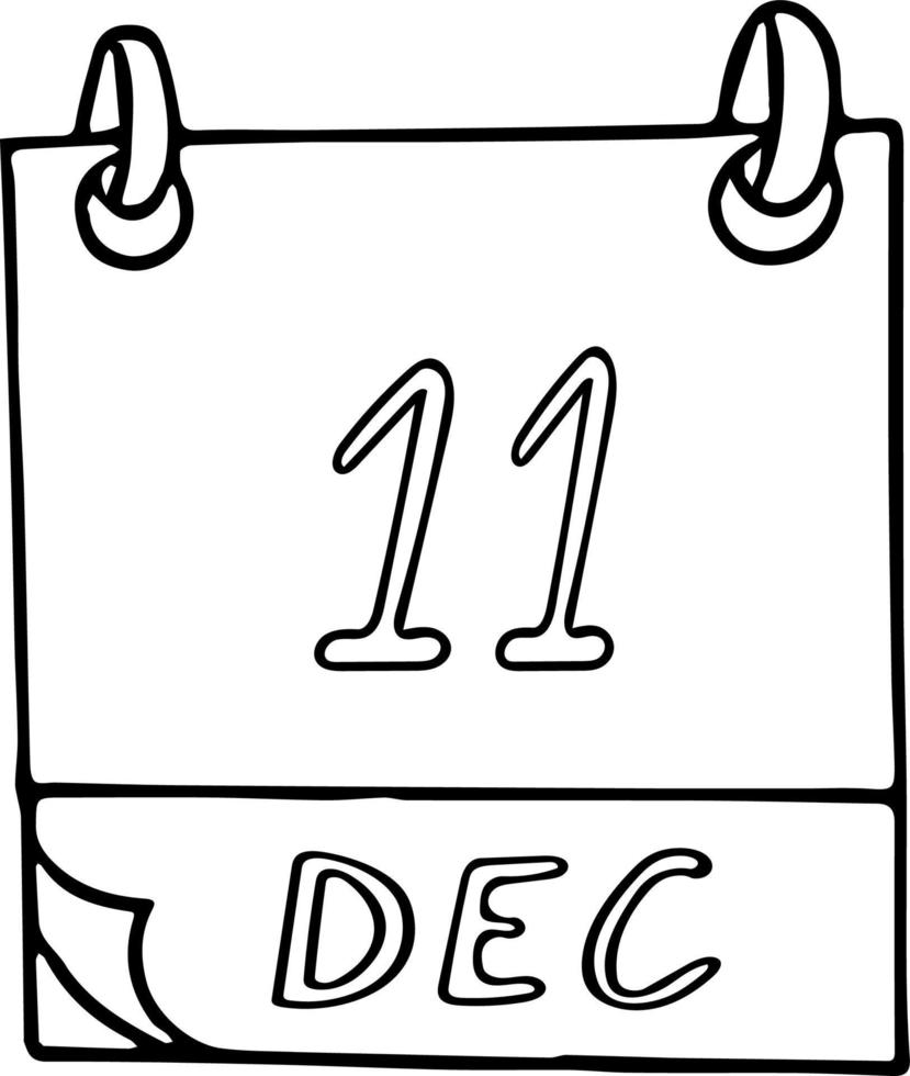 calendário desenhado à mão em estilo doodle. 11 de dezembro. dia internacional da montanha, tango, data. ícone, elemento de adesivo para design. planejamento, férias de negócios vetor