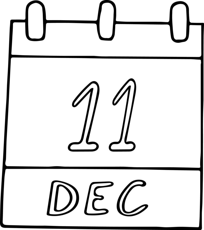 calendário desenhado à mão em estilo doodle. 11 de dezembro. dia internacional da montanha, tango, data. ícone, elemento de adesivo para design. planejamento, férias de negócios vetor