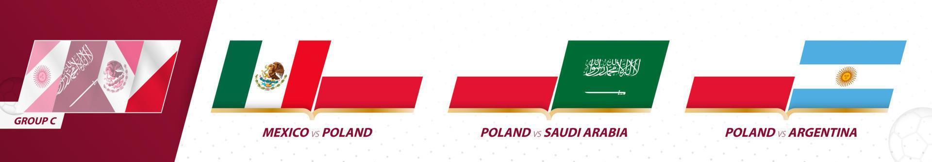 jogos do time de futebol da polônia no grupo c do torneio internacional de futebol 2022. vetor