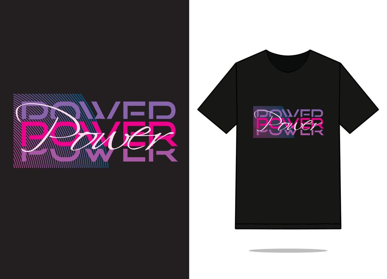 design de camiseta de poder, arquivo vetorial livre. vetor