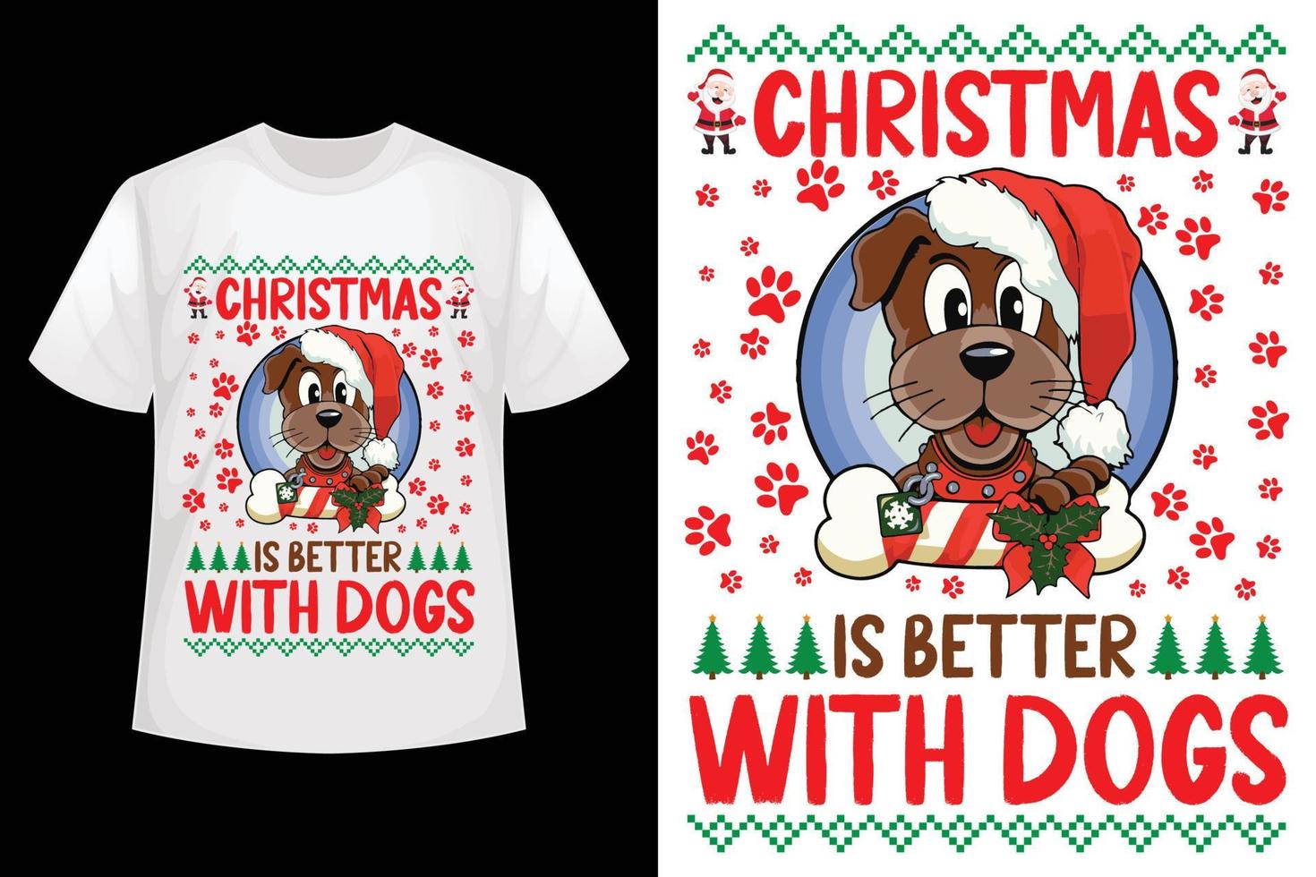 o natal é melhor com cães - modelo de design de camiseta de natal vetor