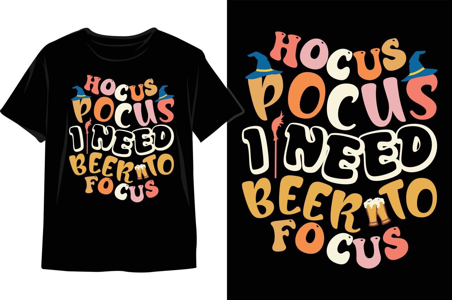 hocus pocus eu preciso de cerveja para focar o design da camiseta de halloween. vetor