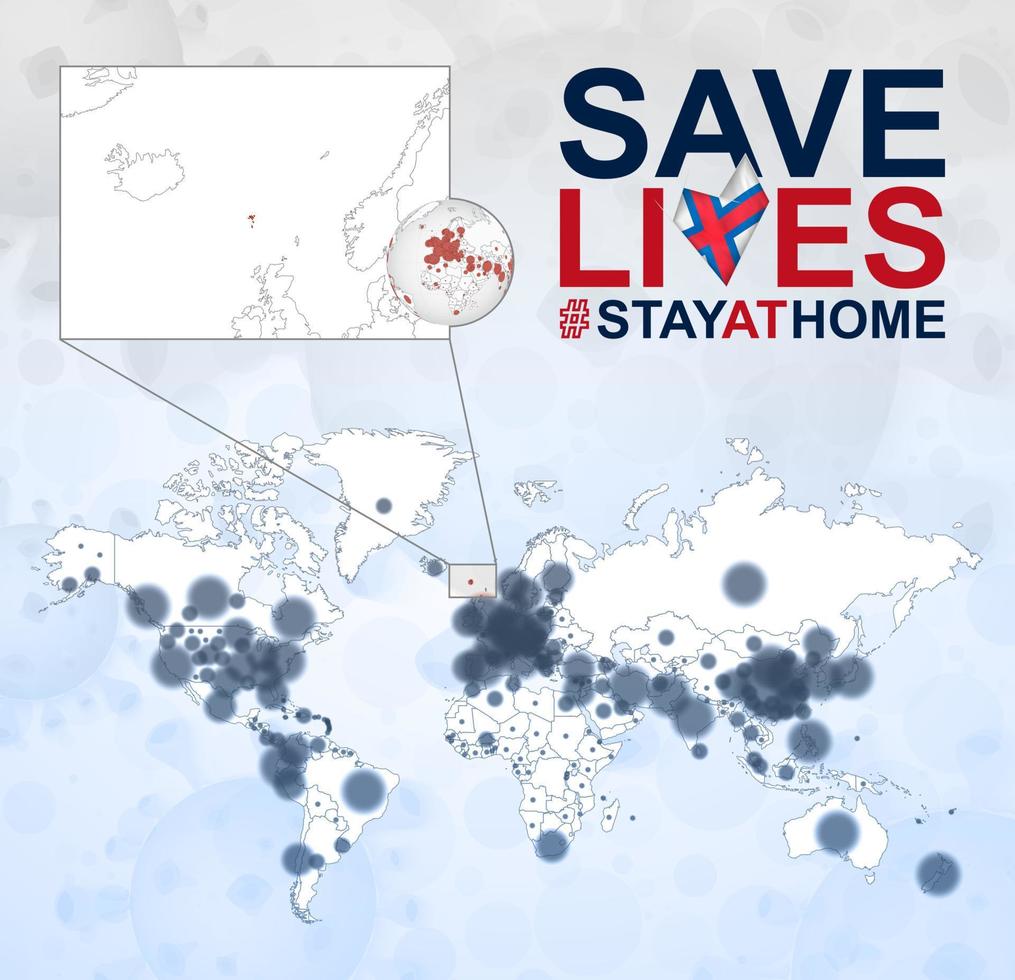 mapa-múndi com casos de coronavírus foco nas ilhas faroe, doença covid-19 nas ilhas faroe. slogan salvar vidas com bandeira das ilhas faroe. vetor