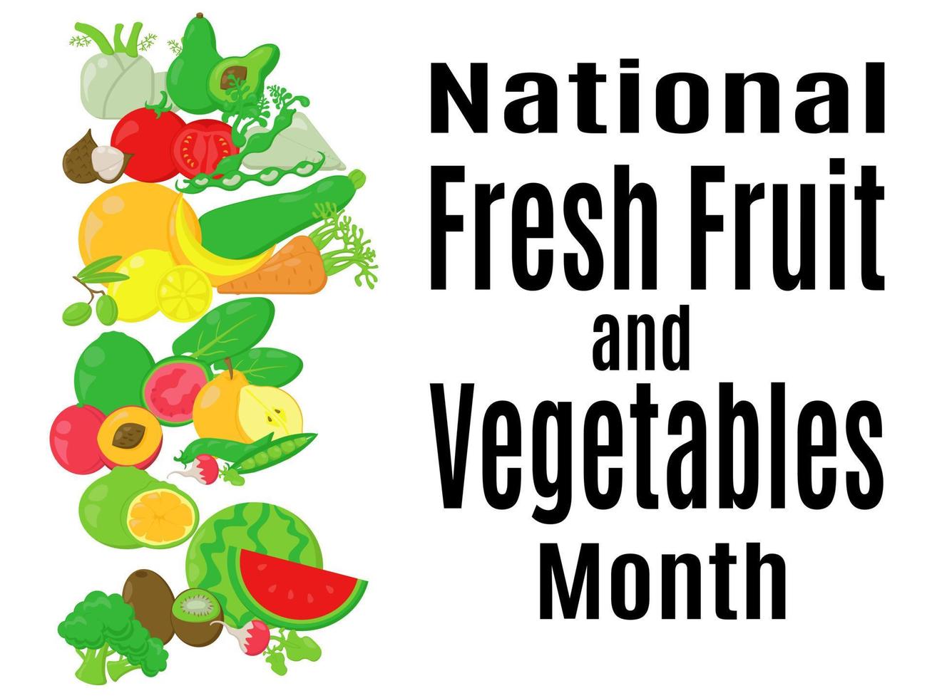 mês nacional de frutas e legumes frescos, ideia para um cartaz, banner, cartão postal ou folheto vetor