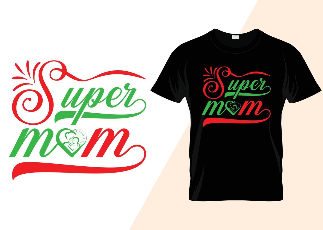 design de camiseta de dia das mães super mãe vetor