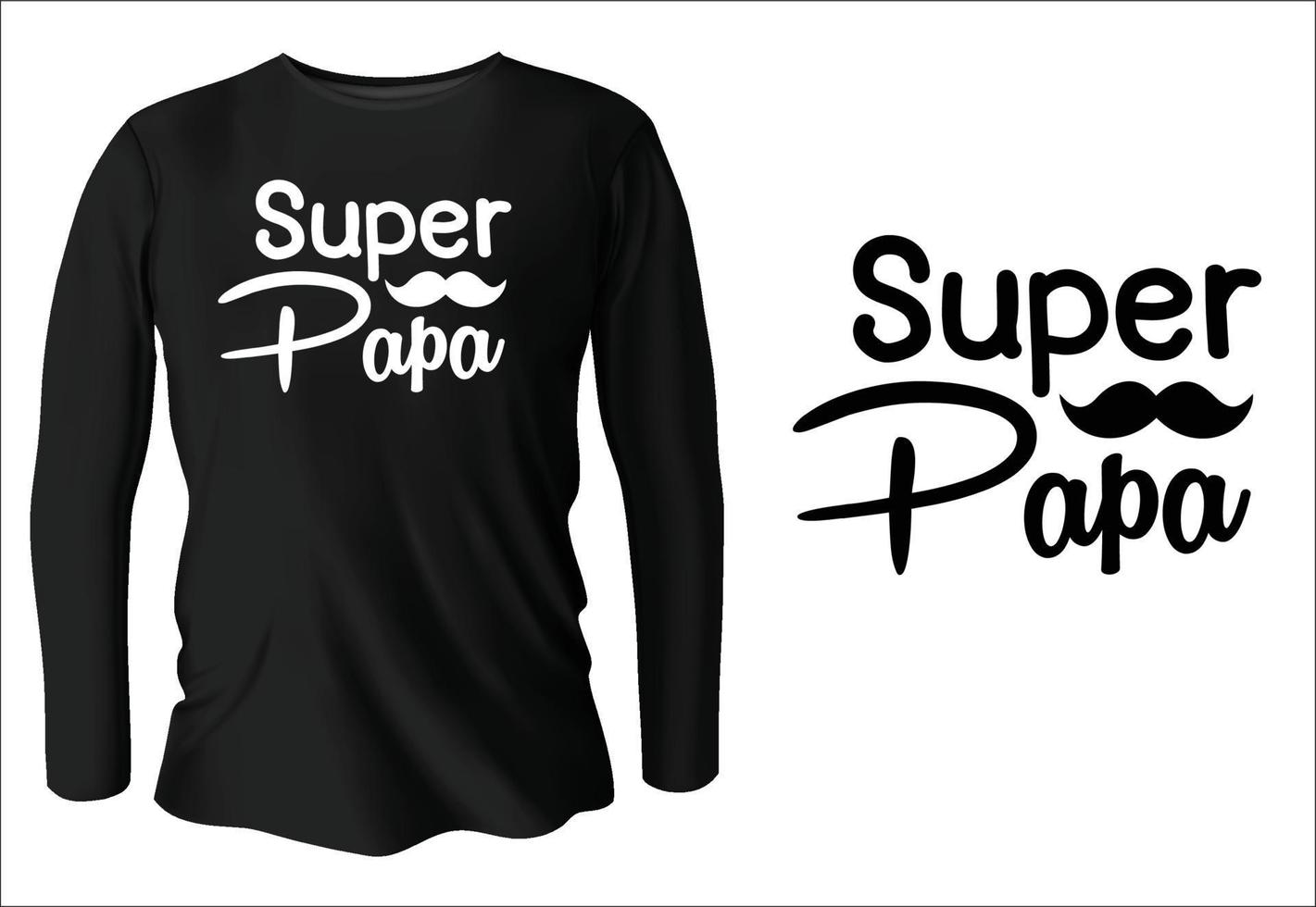 design de camiseta super papai com vetor