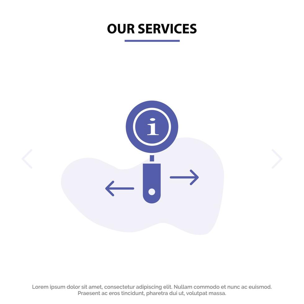 nossos serviços informações informações zoom pesquisa ícone de glifo sólido modelo de cartão web vetor