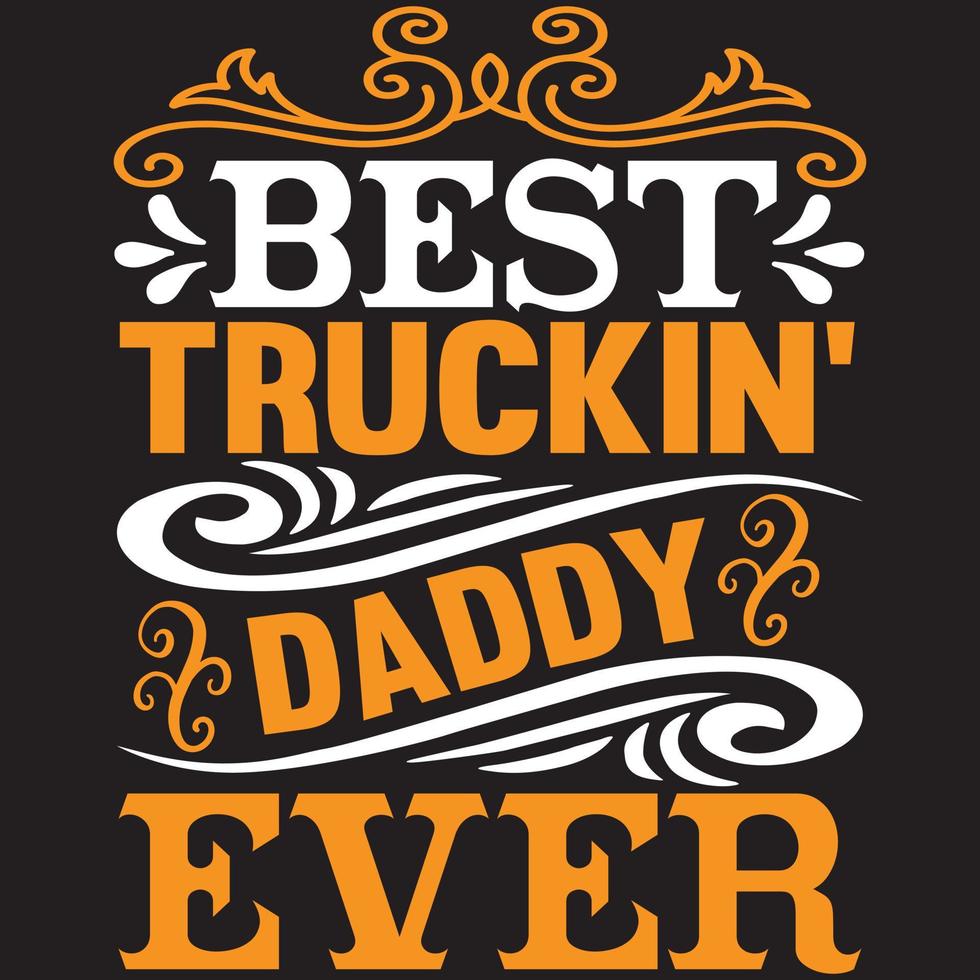 melhor pai de caminhão de todos os tempos vetor