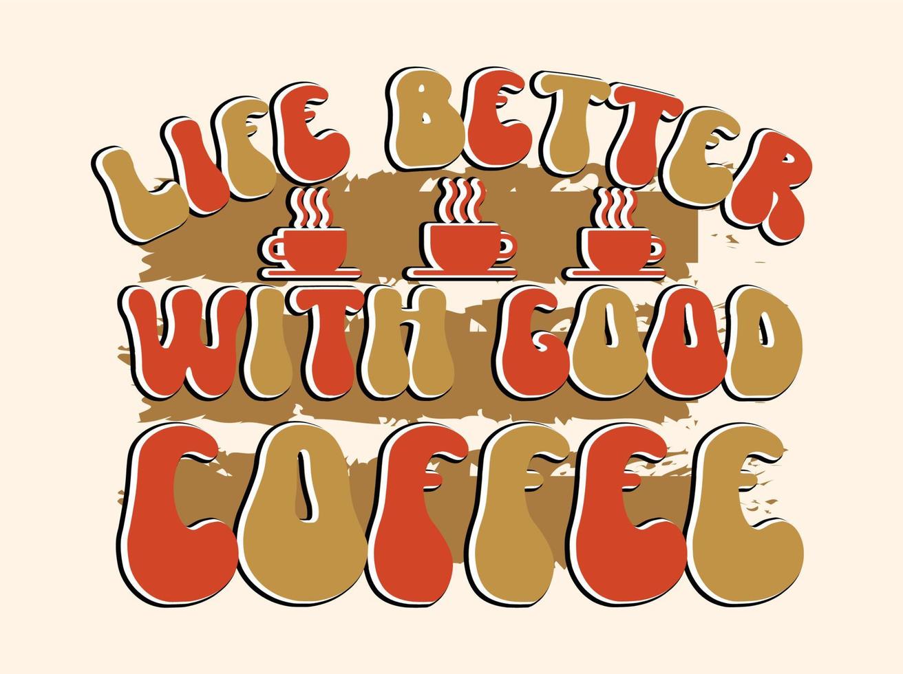 design de camiseta de café na moda, tipografia vintage e arte de letras, slogan retrô vetor