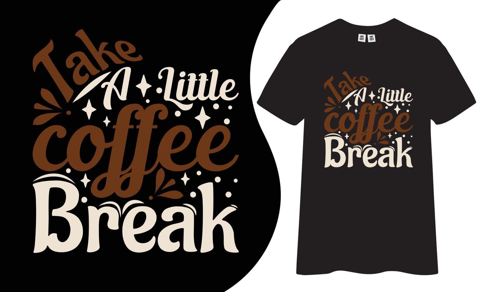 design de camiseta de café vetor