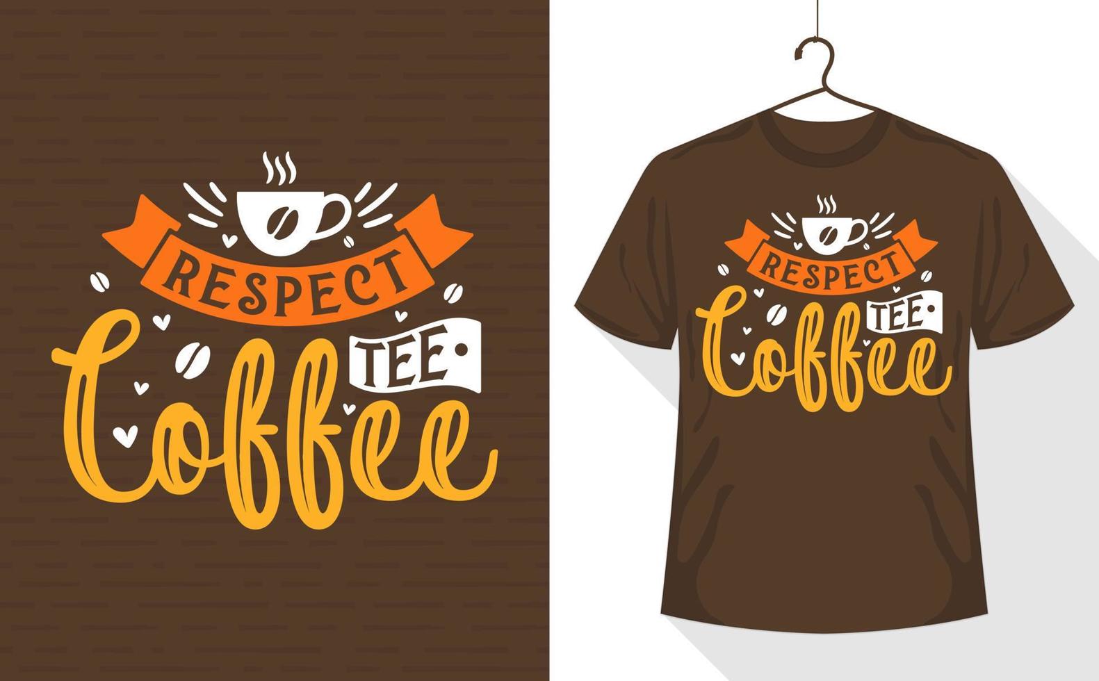 camiseta café respeite o café vetor