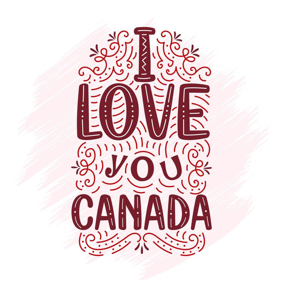 design de letras do dia do canadá, eu te amo canadá vetor