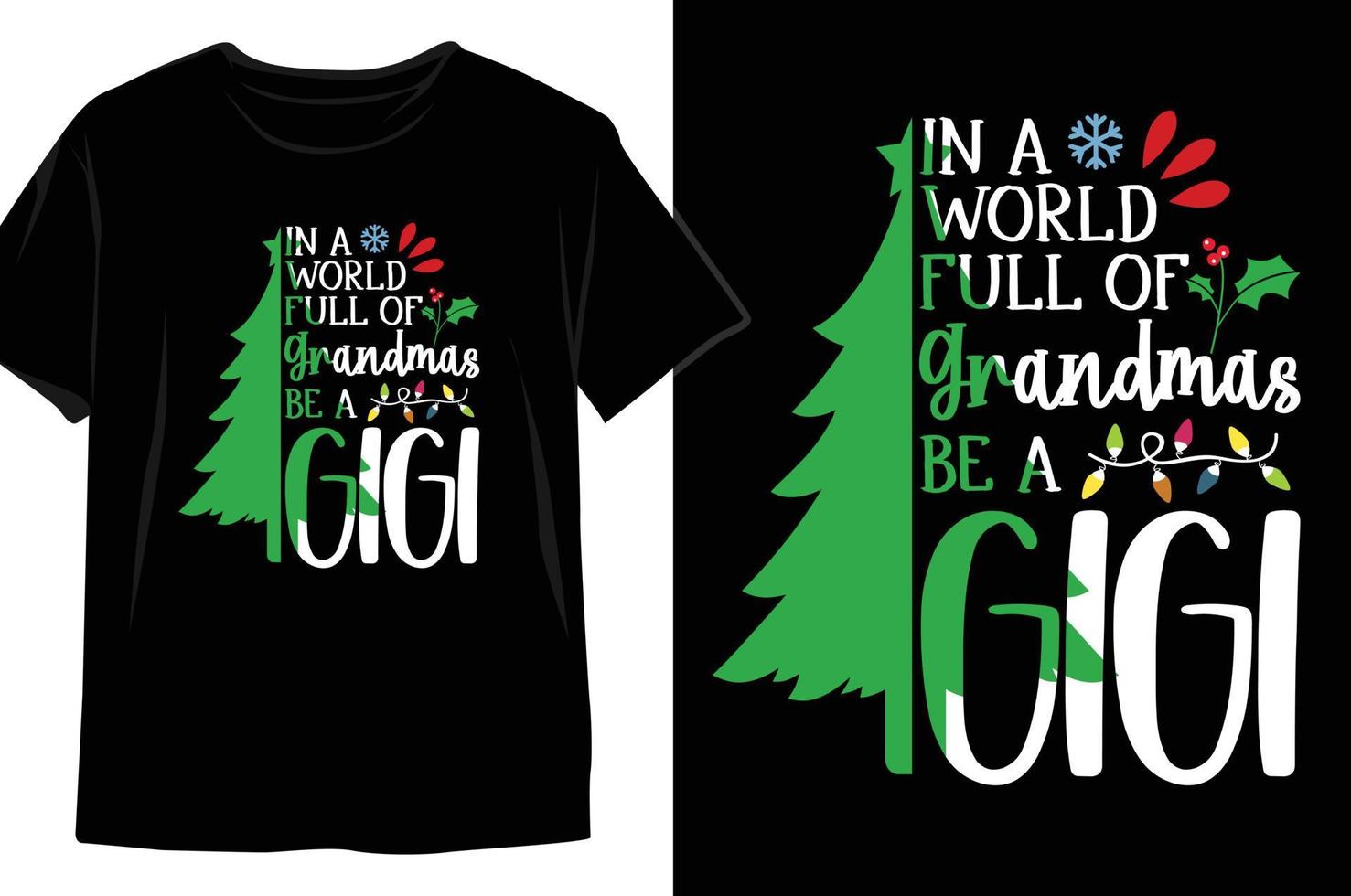 em um mundo cheio de vovós seja um design de camiseta de natal gigi vetor