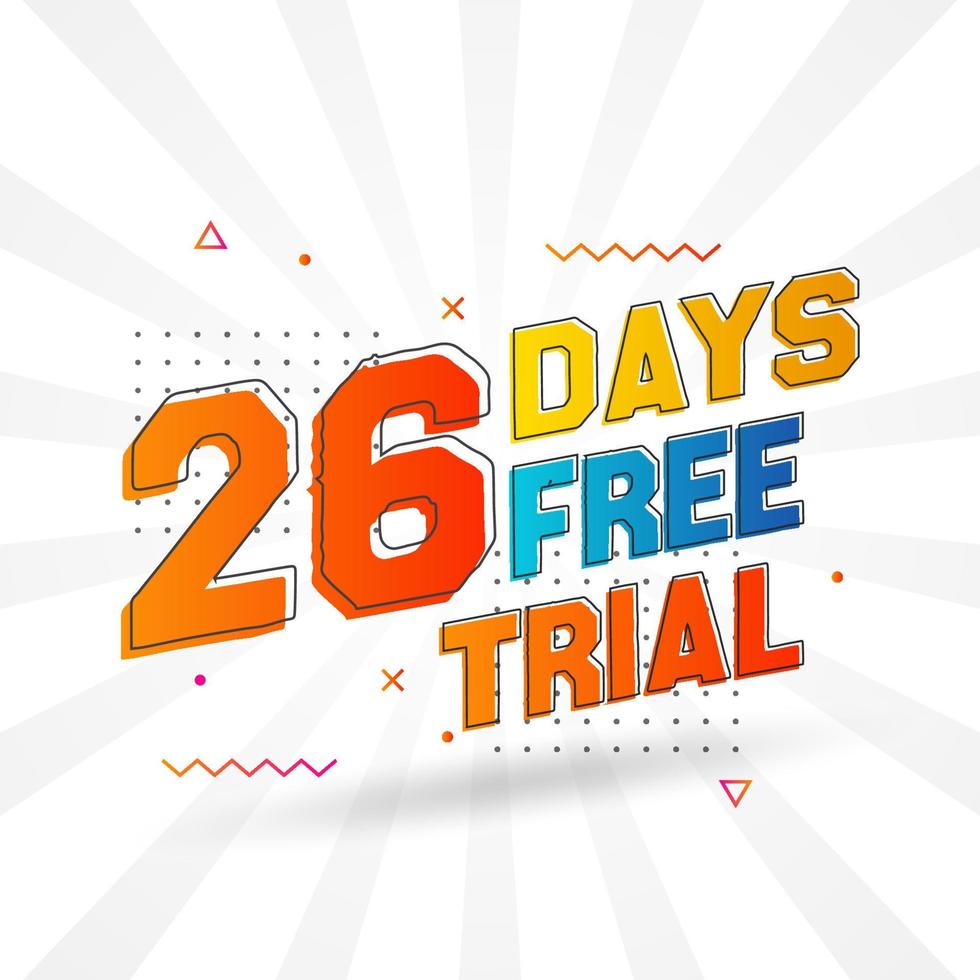 26 dias de teste gratuito de vetor de estoque de texto em negrito promocional