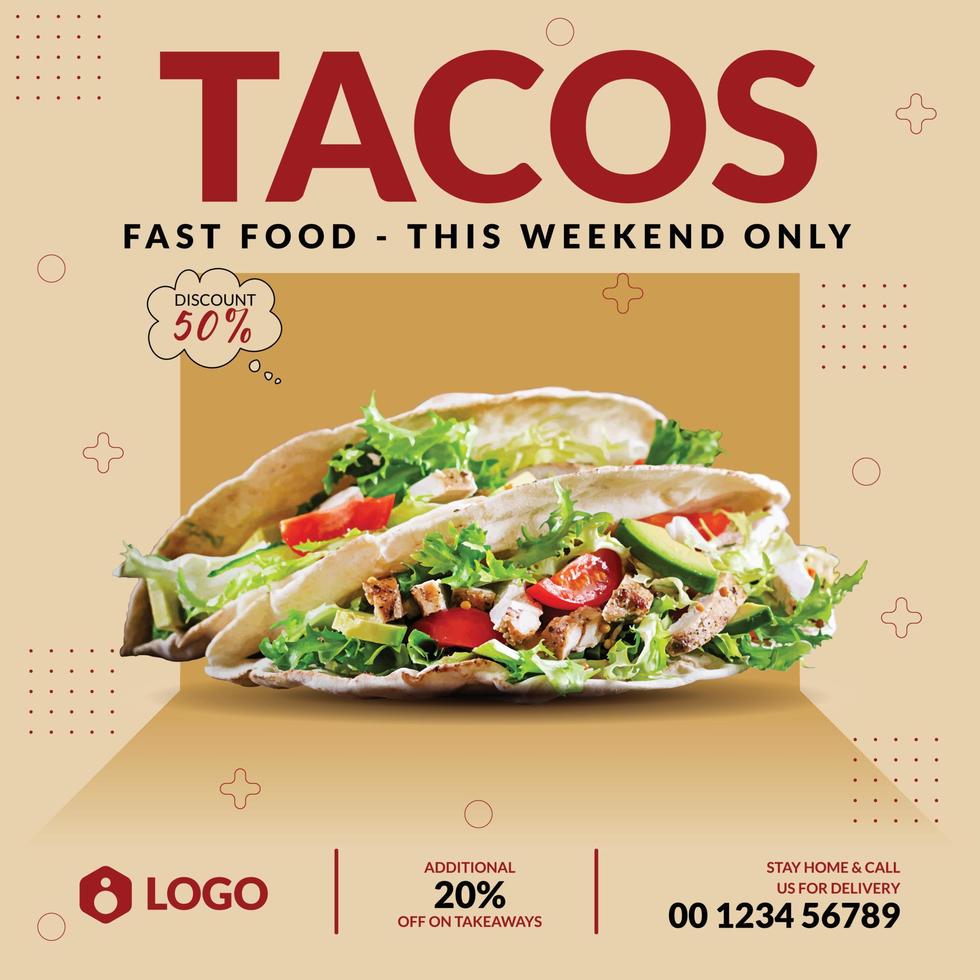 modelo de design de postagem de banner de promoção de mídia social super deliciosos tacos e menu de comida de restaurante vetor