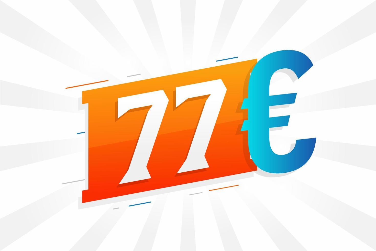 símbolo de texto de vetor de moeda de 77 euros. vetor de estoque de dinheiro da união europeia de 77 euros
