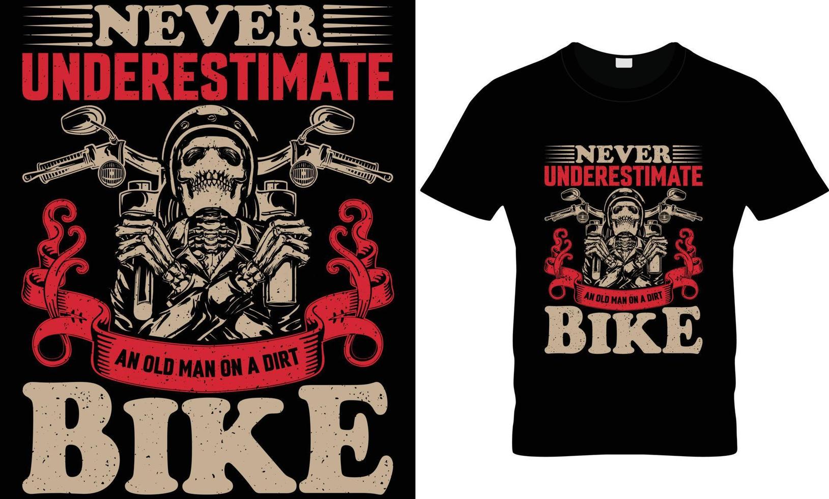 nunca subestime um velho em um design de camiseta de bicicleta suja vetor