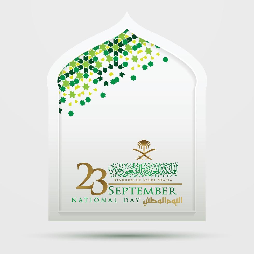 saudação do dia da nação da arábia saudita 23 de setembro design vetorial de fundo com bela bandeira e caligrafia árabe vetor