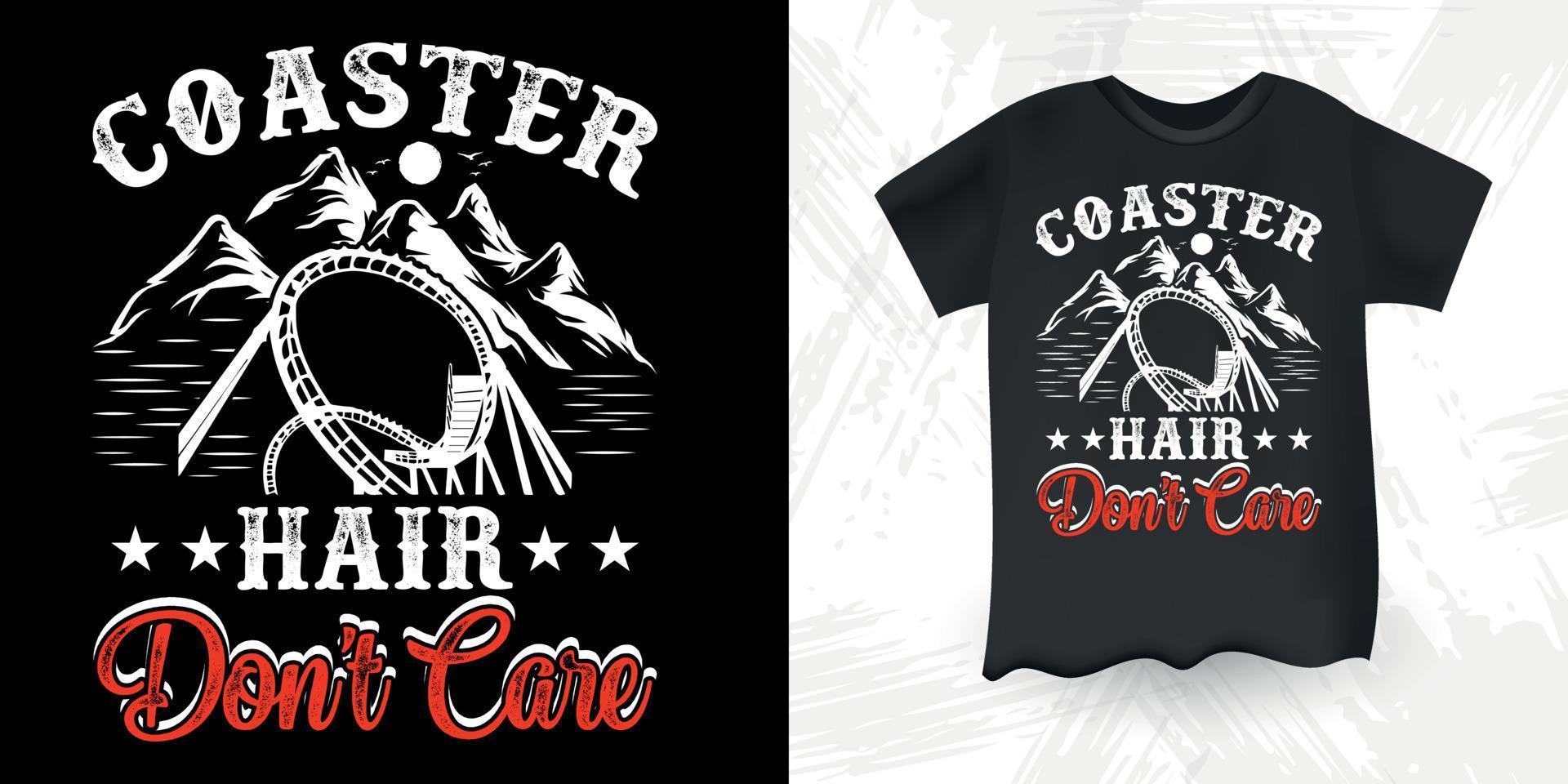 cabelo de montanha-russa não se importa engraçado parque de diversões retro vintage design de camiseta de montanha-russa vetor