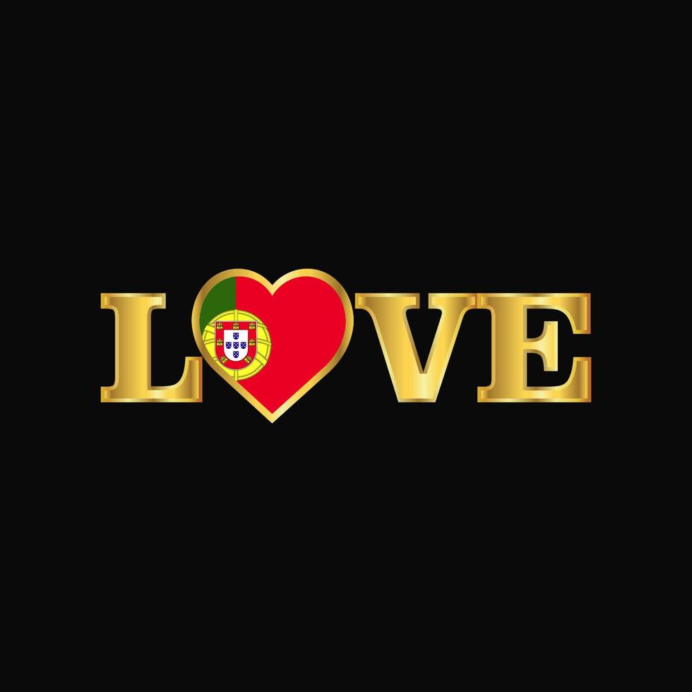 tipografia de amor dourado vetor de design de bandeira de portugal