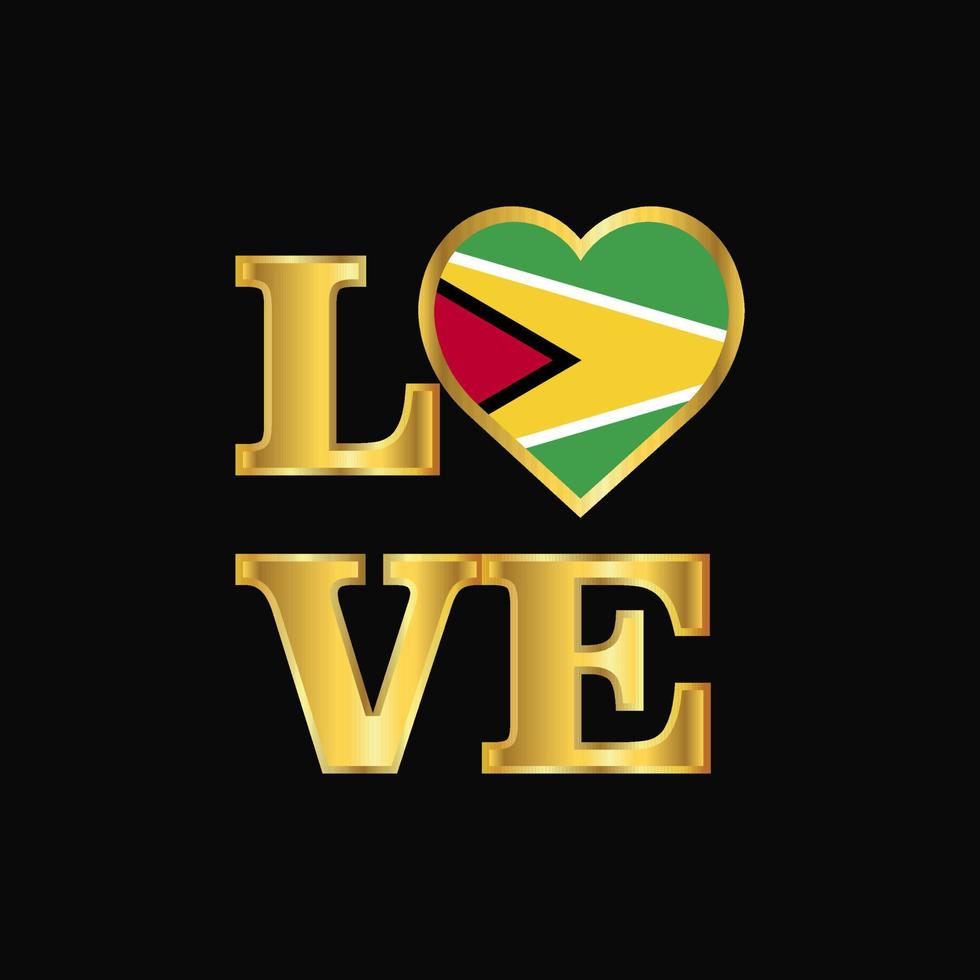 tipografia de amor bandeira da guiana vetor letras de ouro
