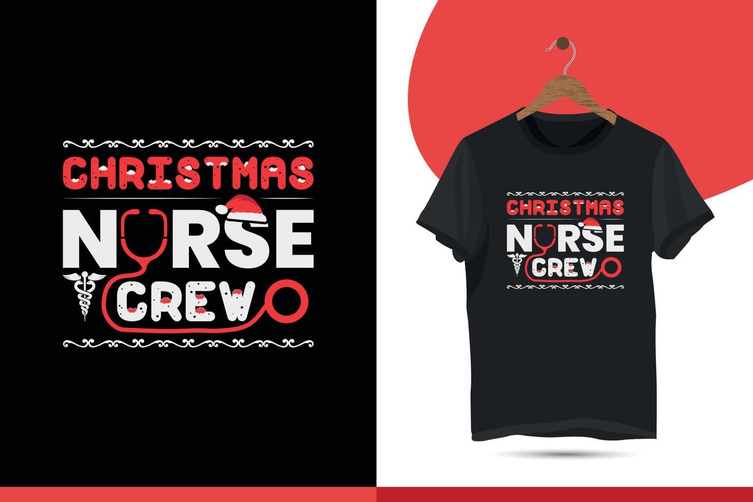 equipe de enfermagem de natal. design de camiseta de natal para enfermeira. camisa de enfermagem engraçada, modelo de design de camiseta vetorial para impressão. vetor